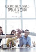 Relaciones Interpersonales. Trabajo en Equipo