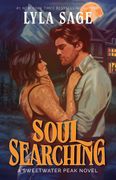 Soul Searching: A Sweetwater Peak Novel (en Inglés)