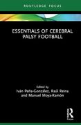 Essentials of Cerebral Palsy Football (Routledge Focus on Sport, Culture and Society)