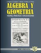 Álgebra y Geometría: Teoría, práctica y aplicaciones