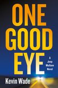 One Good Eye: A Jeep Mullane Novel (en Inglés)