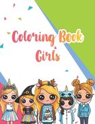 Coloring Book Girls: For Kids Ages 4-8 (en Inglés)