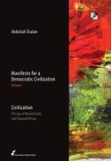 Civilization: The age of Masked Gods and Disguised Kings (Manifesto for a Democratic Civilization) (en Inglés)