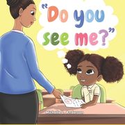 Do you see me? (en Inglés)