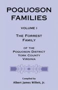 Poquoson Families: The Forrest Family of the Poquoson District, York County, Virginia (en Inglés)
