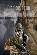 Crónicas de un soldado sin nombre