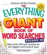 The Everything Giant Book of Word Searches: More than 300 new puzzles for the biggest word search fans