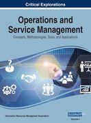 Operations and Service Management: Concepts, Methodologies, Tools, and Applications, VOL 1 (en Inglés)