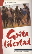 Grita Libertad