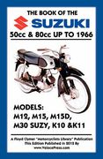 book of the suzuki 50cc & 80cc up to 1966 (en Inglés)
