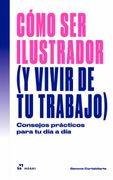 Como ser Ilustrador (y Vivir de tu Trabajo)