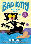 Bad Kitty Meets the Baby (Full-Color Edition) (en Inglés)