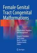 Female Genital Tract Congenital Malformations: Classification, Diagnosis and Management (en Inglés)