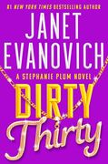 Dirty Thirty (30) (Stephanie Plum) (en Inglés)