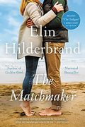 The Matchmaker: A Novel (en Inglés)