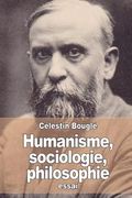 Humanisme, sociologie, philosophie: Remarques sur la Conception française de la Culture générale (en Francés)