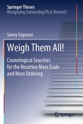 Weigh Them All!: Cosmological Searches for the Neutrino Mass Scale and Mass Ordering (en Inglés)