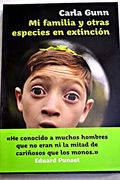 Mi Familia y Otras Especies en Extinción