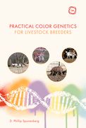 Practical Color Genetics for Livestock Breeders (en Inglés)