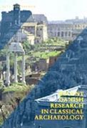 recent danish research in classical archaeology: tradition and renewal (en Inglés)