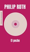 El pecho - Philip Roth - Mondadori