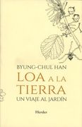 Loa a la tierra, Un viaje al jardín