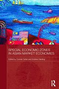 Special Economic Zones in Asian Market Economies (Routledge Studies in the Growth Economies of Asia) (en Inglés)