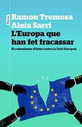 L´Europa que han fet fracassar