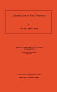 Introduction to Toric Varieties. (Am-131) (en Inglés)