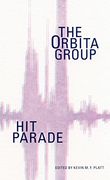 Hit Parade: The Orbita Group (en Inglés)