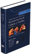 Atlas / Reconstrucción De Cabeza Y Cuello, Segunda Edición