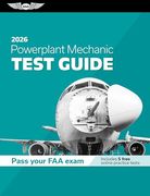 Powerplant Mechanic Test Guide 2026: Study and Prepare for Your Aviation Mechanic faa Knowledge Exam (Asa Test Prep Series) (en Inglés)