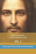 Arpas Eternas: Yhasua - Apostoles y Amigos: VOL. 2