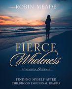 Fierce Wholeness Companion Journal (en Inglés)