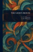 The Lion's Mouse (en Inglés)