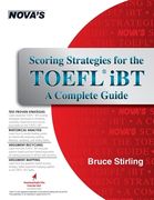Scoring Strategies For The Toefl Ibt A Complete Guide (en Inglés)