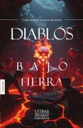 Diablos bajo tierra (in Spanish)
