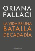 Vida es una Batalla de Cada Dia, la