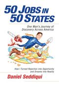 50 Jobs in 50 States: One Man's Journey of Discovery Across America (en Inglés)