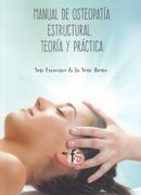 Manual De Osteopatia Estructural Teoria Y Practica