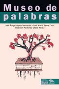 Museo de palabras (in Spanish)