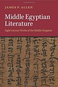 Middle Egyptian Literature: Eight Literary Works of the Middle Kingdom (en Inglés)