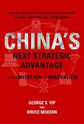 China's Next Strategic Advantage: From Imitation to Innovation