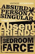 Three Plays: Absurd Person Singular, Absent Friends, Bedroom Farce (en Inglés)