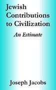 jewish contributions to civilization: an estimate