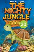 The Mighty Jungle (en Inglés)