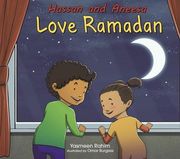 Hassan and Aneesa Love Ramadan (Hassan & Aneesa) (en Inglés)