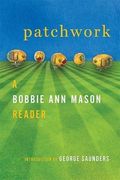 Patchwork: A Bobbie Ann Mason Reader (en Inglés)