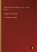 Le Corricolo opéra: Comique en trois actes (en Francés)