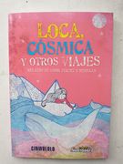 Loca Cosmica y Otros Viajes (in Spanish)